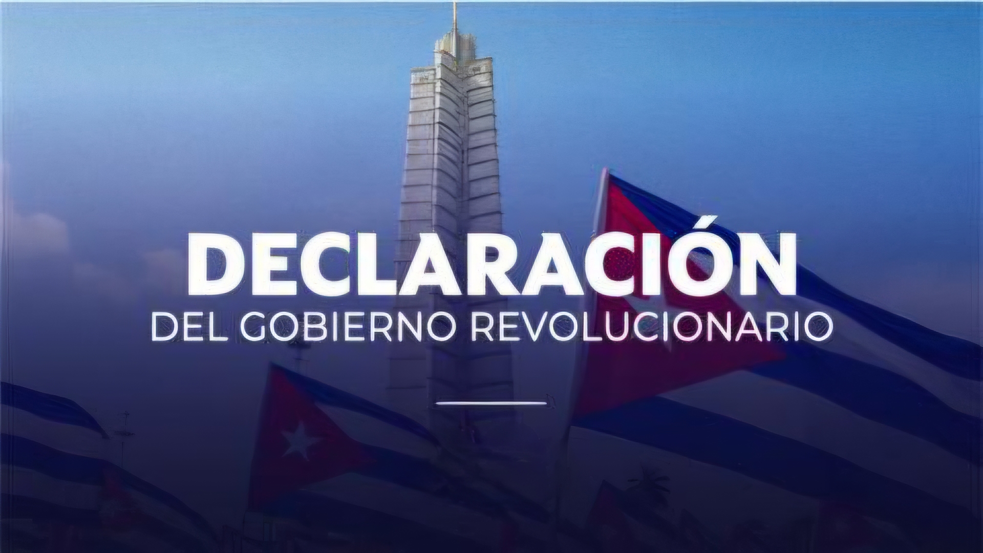 Declaración del Gobierno Revolucionario