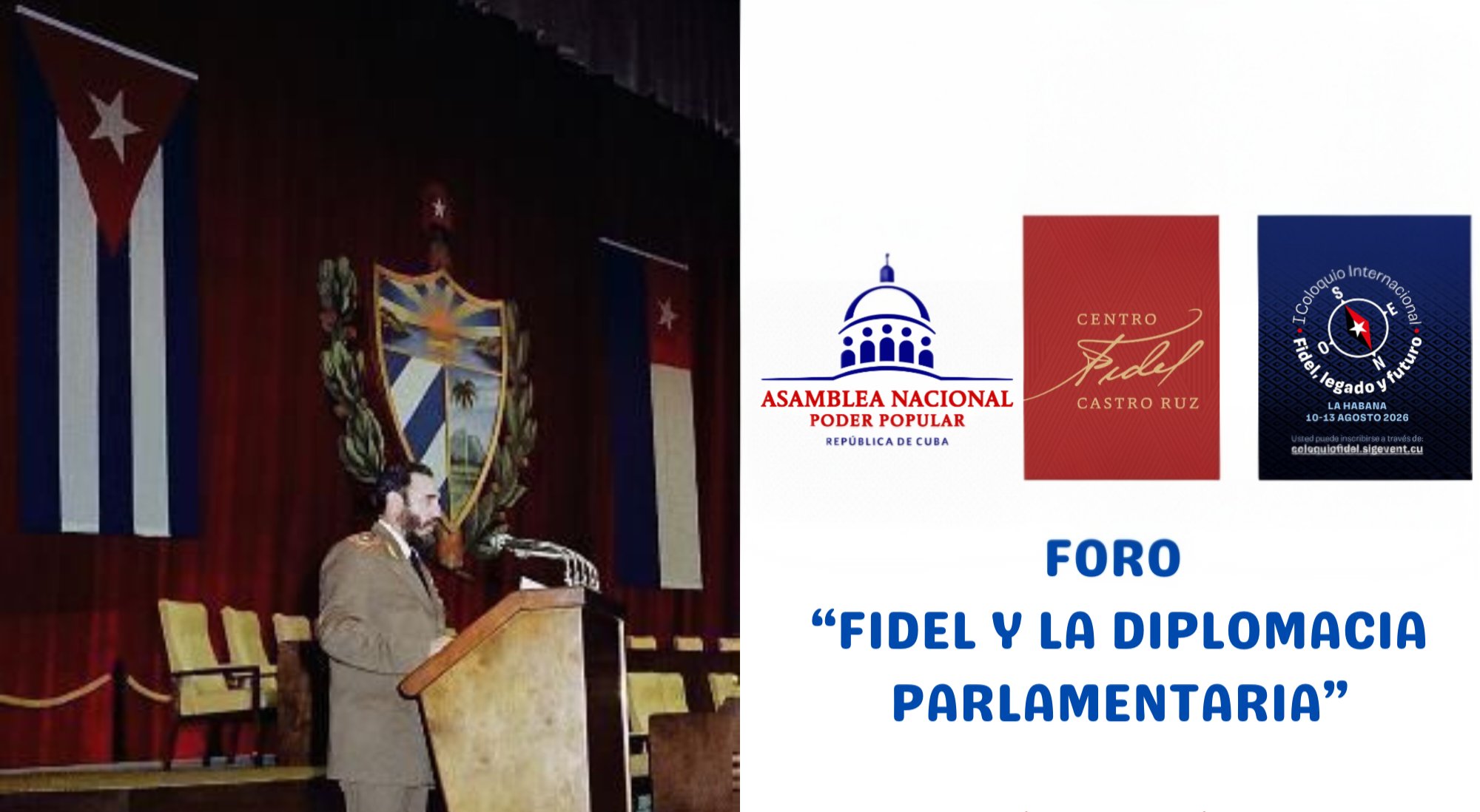 Realizarán Foro «Fidel y la Diplomacia Parlamentaria» 