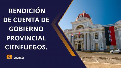 rendición de cuenta de los gobiernos provinciales del Poder Popular de Cienfuegos y Las Tunas rendición de cuenta de los gobiernos provinciales del Poder Popular de Cienfuegos y Las Tunas