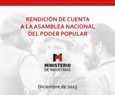 Disponible para la población informe de rendición de cuenta del Ministerio de Industrias a la Asamblea Nacional