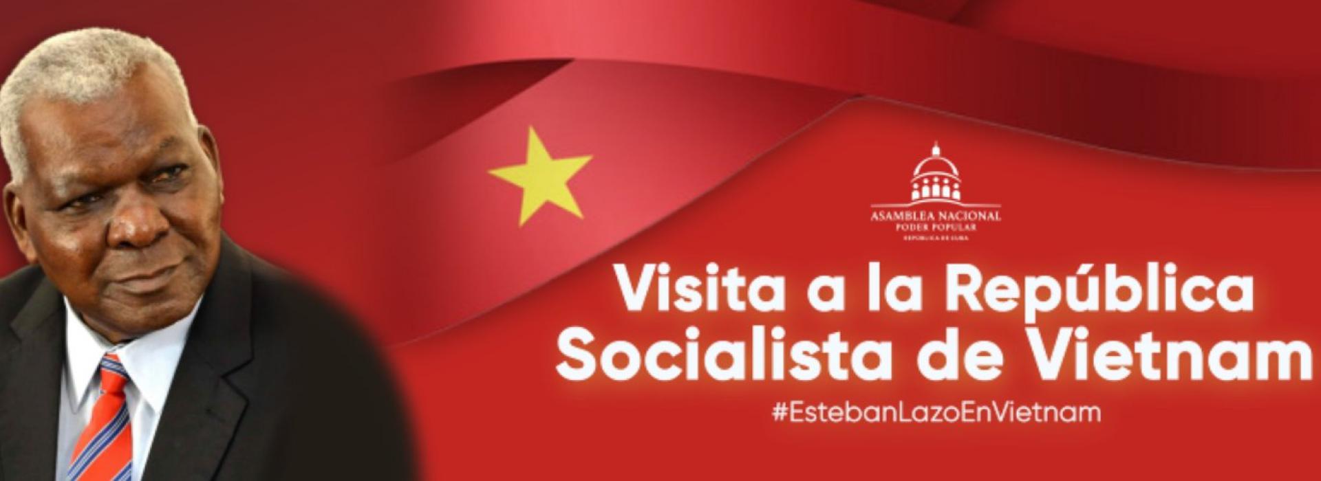 Inicia Esteban Lazo visita a Vietnam