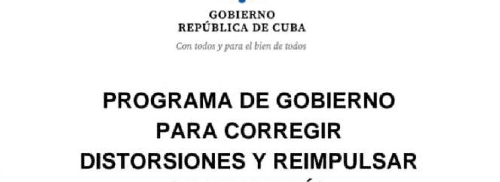 Programa de Gobierno para corregir distorsiones y reimpulsar la economía
